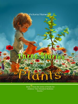 cover image of Three Stories About Plants